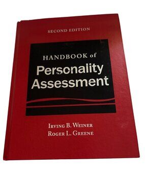 Handbook Of Personality Assessment 2nd Ed Irving B Weiner & Roger Greene 2017 HC
